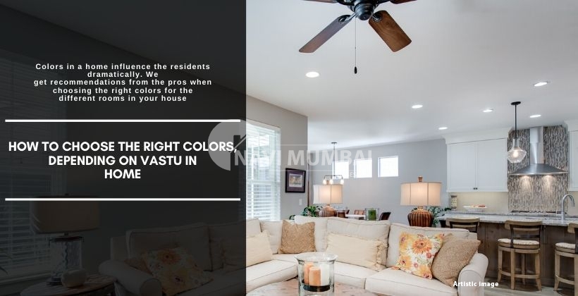 How to choose the right colors, depending on Vastu in home