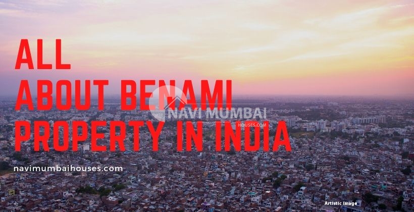 All about benami property in India