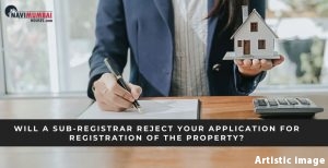 reject your application for property