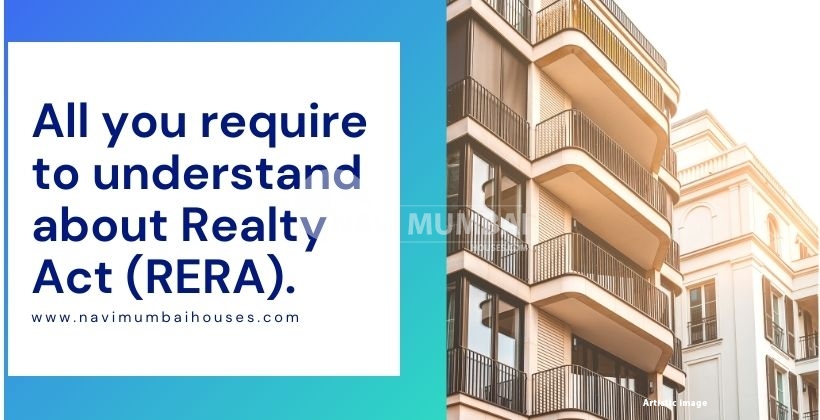 All you require to understand about Realty Act (RERA)