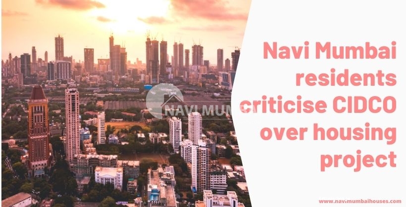 Navi Mumbai residents criticise CIDCO over housing project