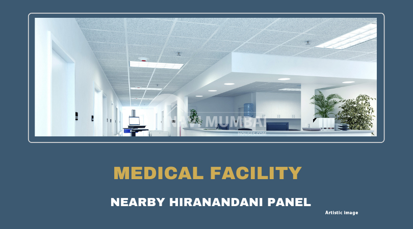 Medical Facility to Hiranandani Panvel