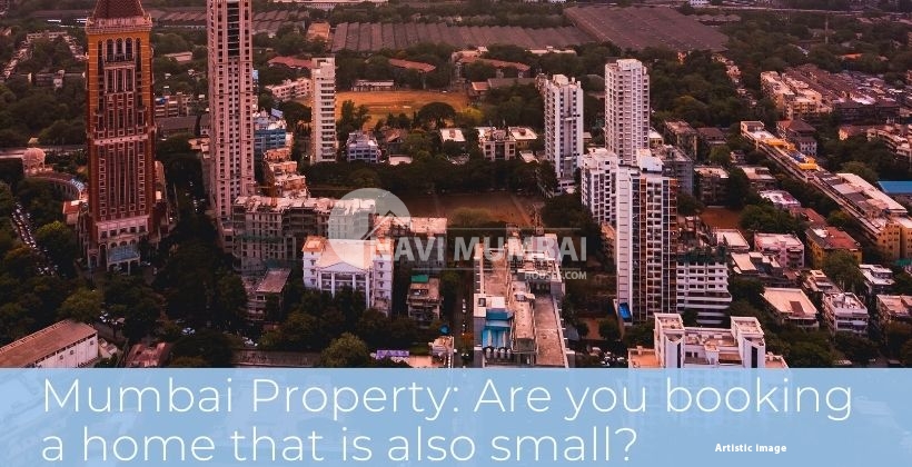 Mumbai Property booking home that small