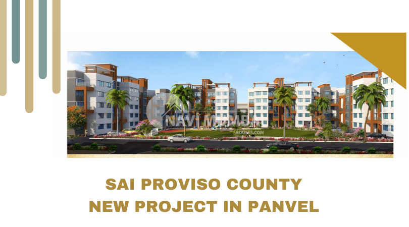 Sai Proviso County - New Upcoming Project in Panvel