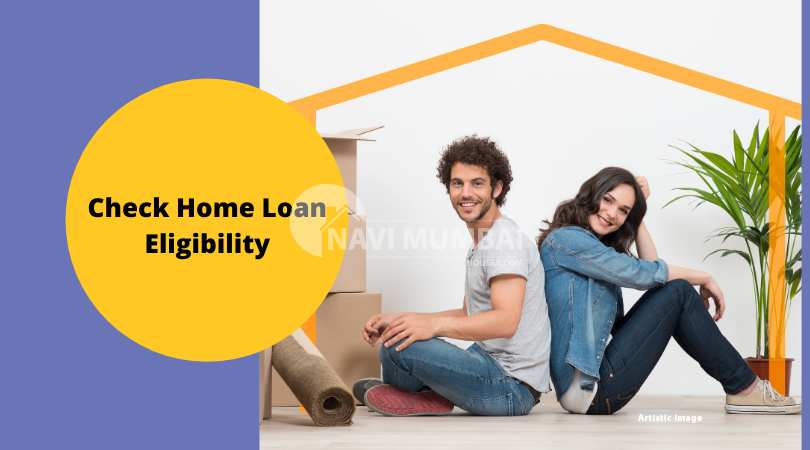 Check Home Loan Eligibility
