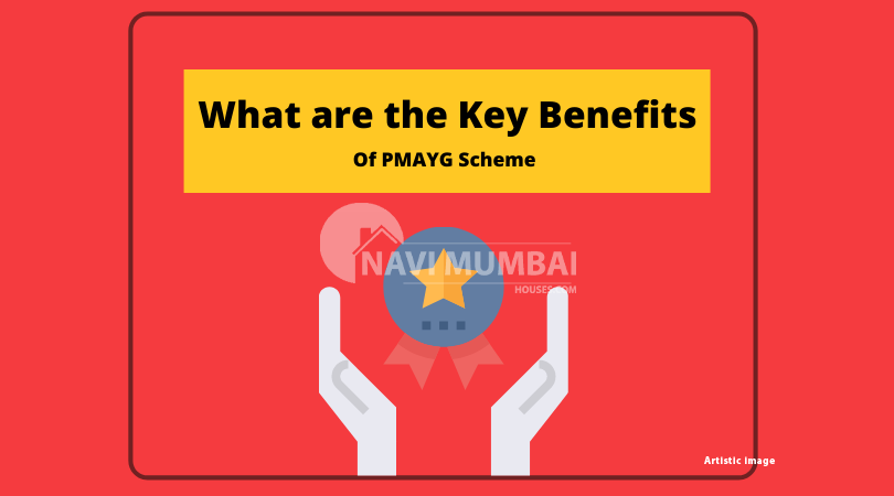 PMAYG Scheme Benefits