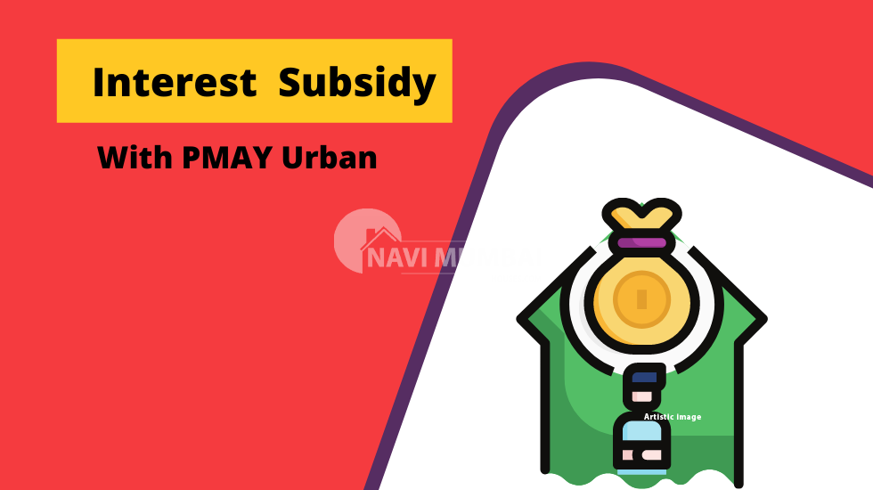 Interest Subsidy PMAY