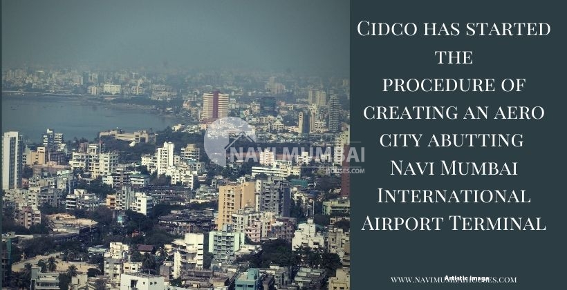  Cidco creating 400lakh sqft aerocity Navi Mumbai