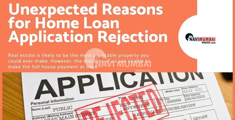 Home Loan Application Rejection