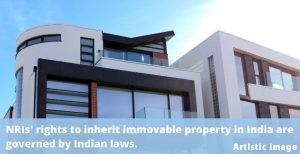 NRIs' rights in India related to property