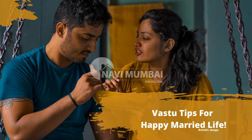 Vastu Tips for Happy Married Life