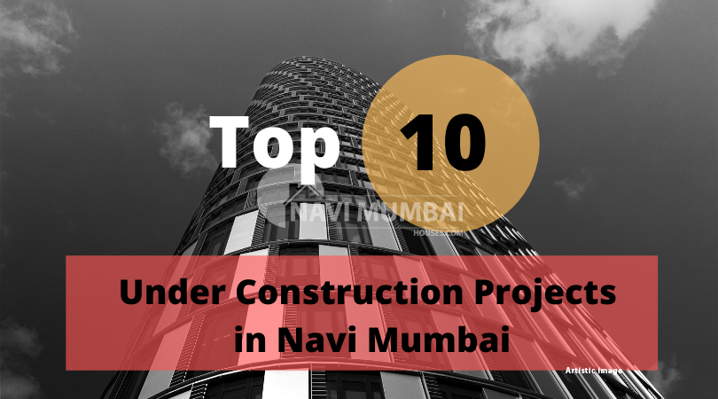 Under Construction Projects in Navi Mumbai