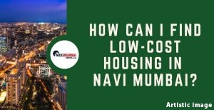 low cost homes in navi mumbai