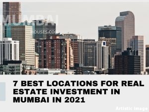 Property investment in Mumbai in 2021