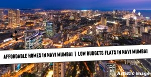 Low Budgets Flats in Navi Mumbai