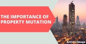 Importance of Property Mutation