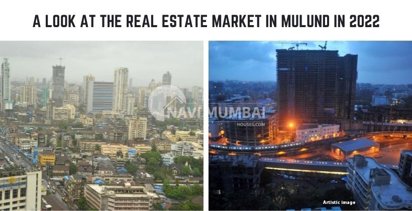 real estate market in Mulund in 2022