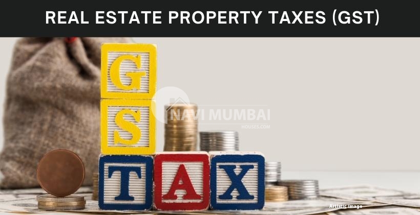 Real Estate Property Taxes (GST)