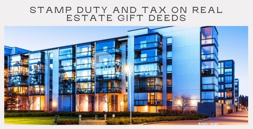 Stamp duty & tax on real estate gift deeds