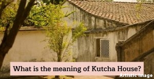 Kutcha House