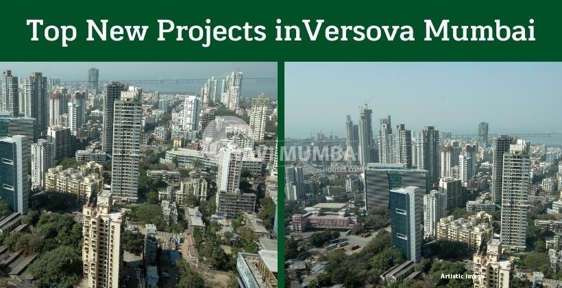 real estate new projects market in Versova, Mumbai