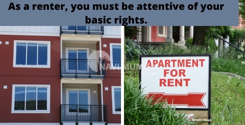 As a renter, you must be attentive of your basic rights.