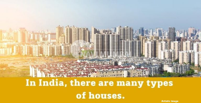 in-india-there-are-many-types-of-houses-navi-mumbai-houses