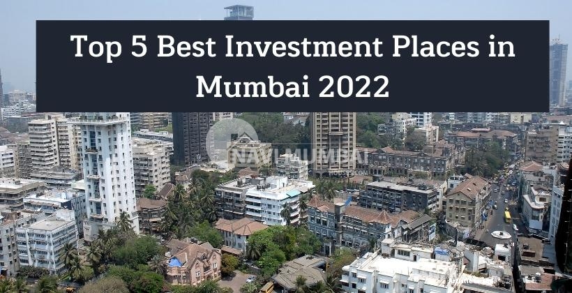 Place to buy real estate in Mumbai in 2022