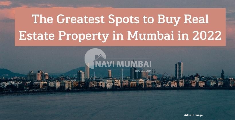 Top 5 Best Investment Places in Mumbai 2022
