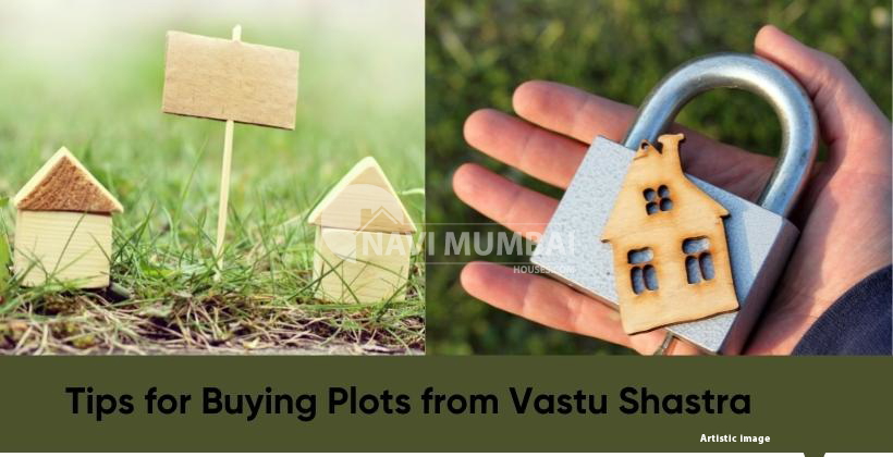 Tips for Buying Plots from Vastu Shastra