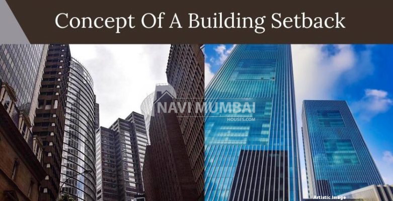 Explaining The Concept Of A Building Setback