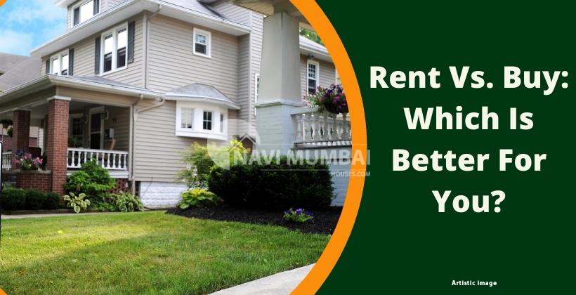 rent-vs-buy-which-is-better-for-you