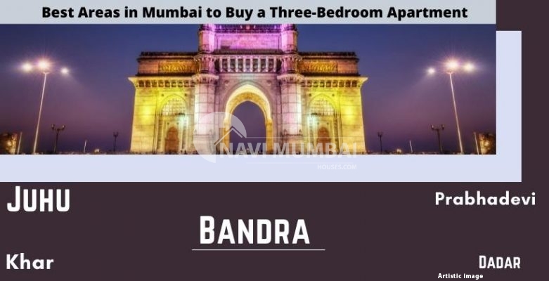 Mumbai to Buy a Three-Bedroom Apartment