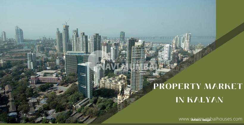 Property market in Kalyan: Eight factors driving up real estate demand