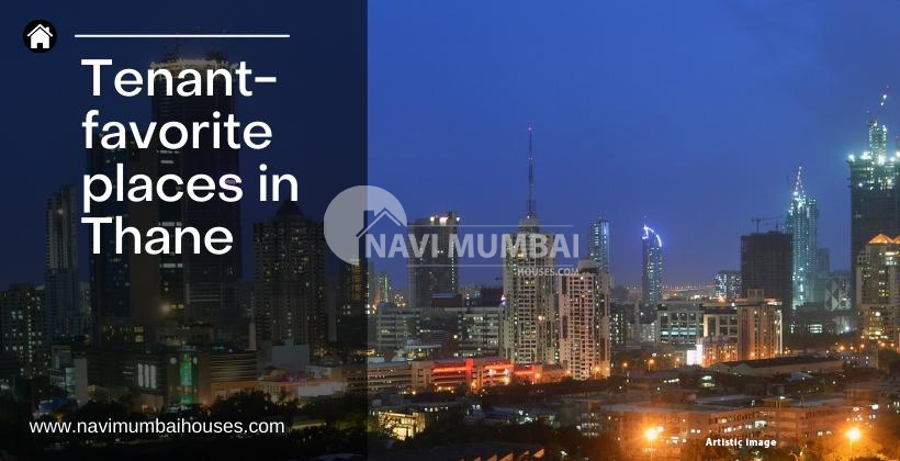 Tenant-favorite places in Thane