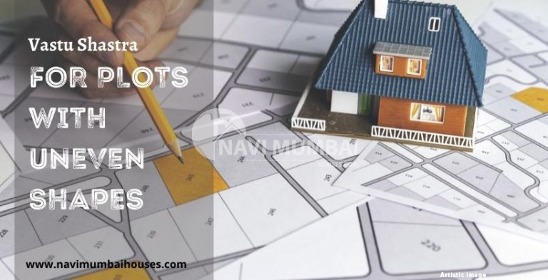 Vastu Shastra for plots with uneven shapes
