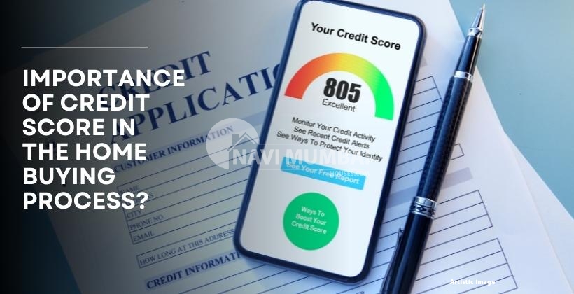 What Role Does Credit Score Play in the Home Buying Process?