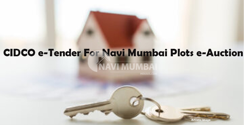 CIDCO e-Tender for Navi Mumbai Plots e-Auction