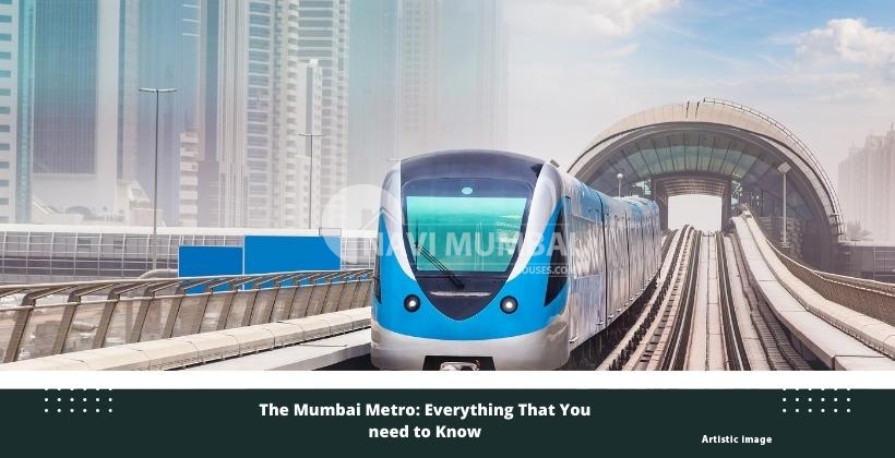 The Mumbai Metro: Everything That You Need to Know