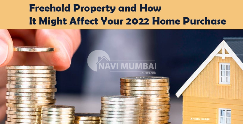 Freehold Property and How It Might Affect Your 2022 Home Purchase