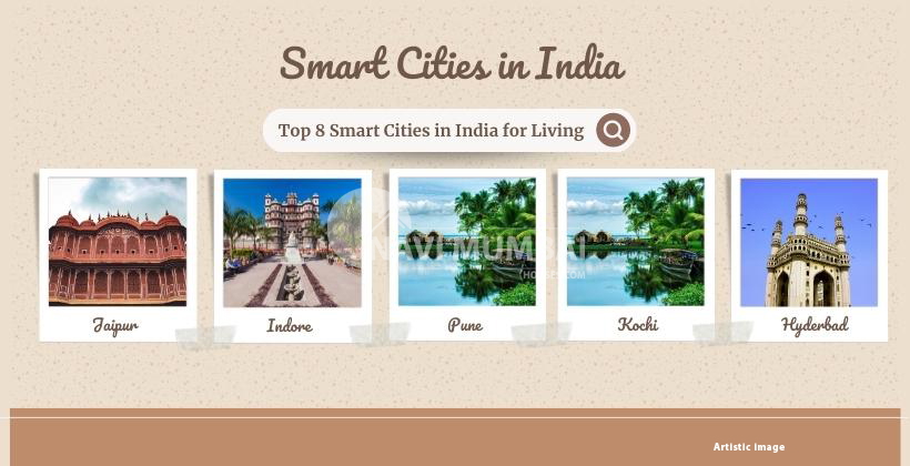 Top 8 Smart Cities in India for Living