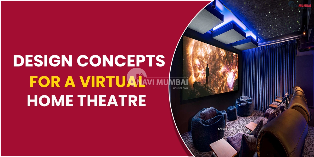 Design Concepts for a Virtual Home Theatre