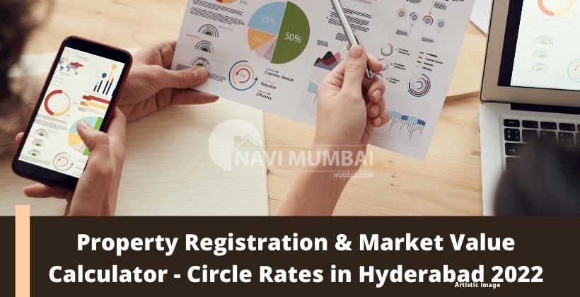 Property Registration & Market Value Calculator - Circle Rates in Hyderabad 2022