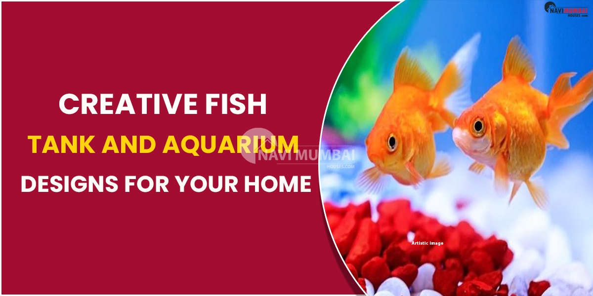 Creative Fish Tank and Aquarium Designs for Your Home