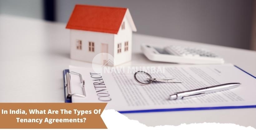 in-india-what-are-the-types-of-tenancy-agreements