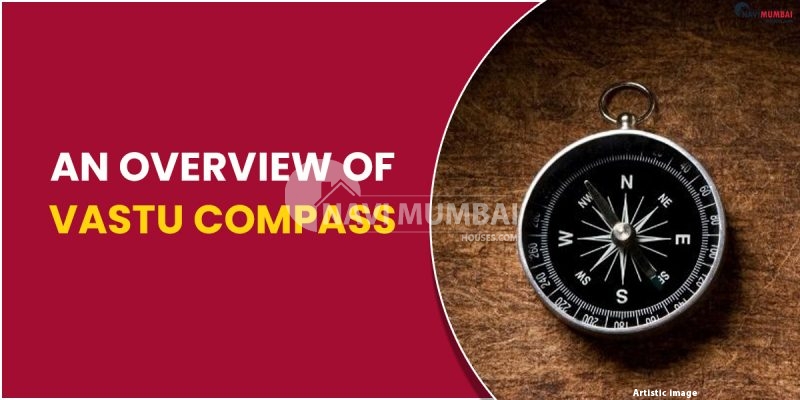 An Overview of Vastu Compass