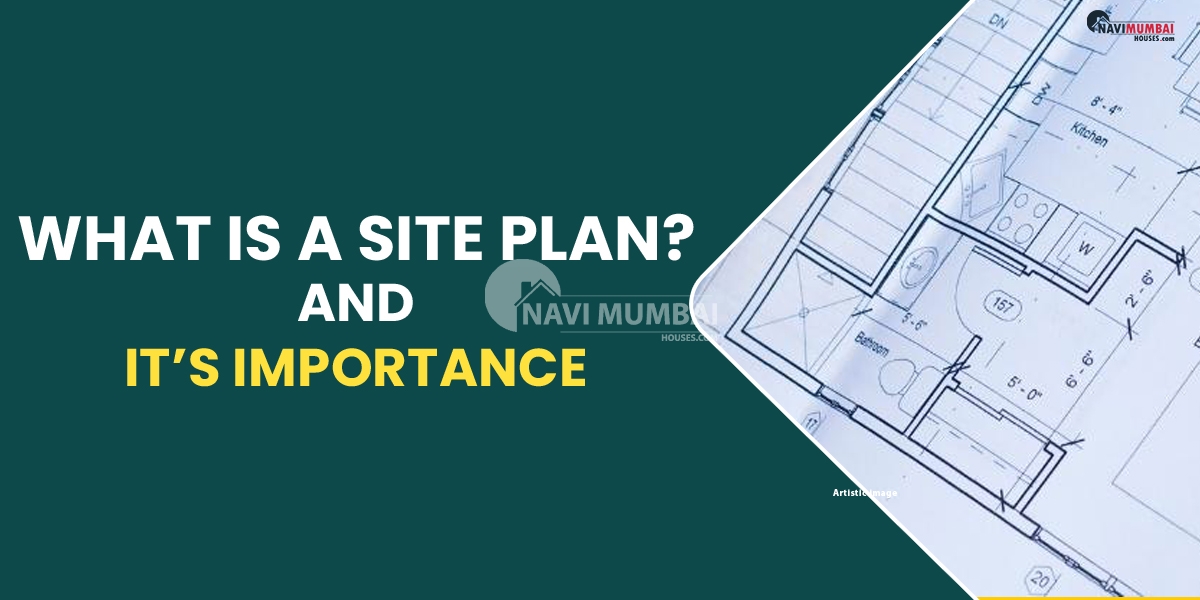 What Is A Site Plan? And It’s Importance
