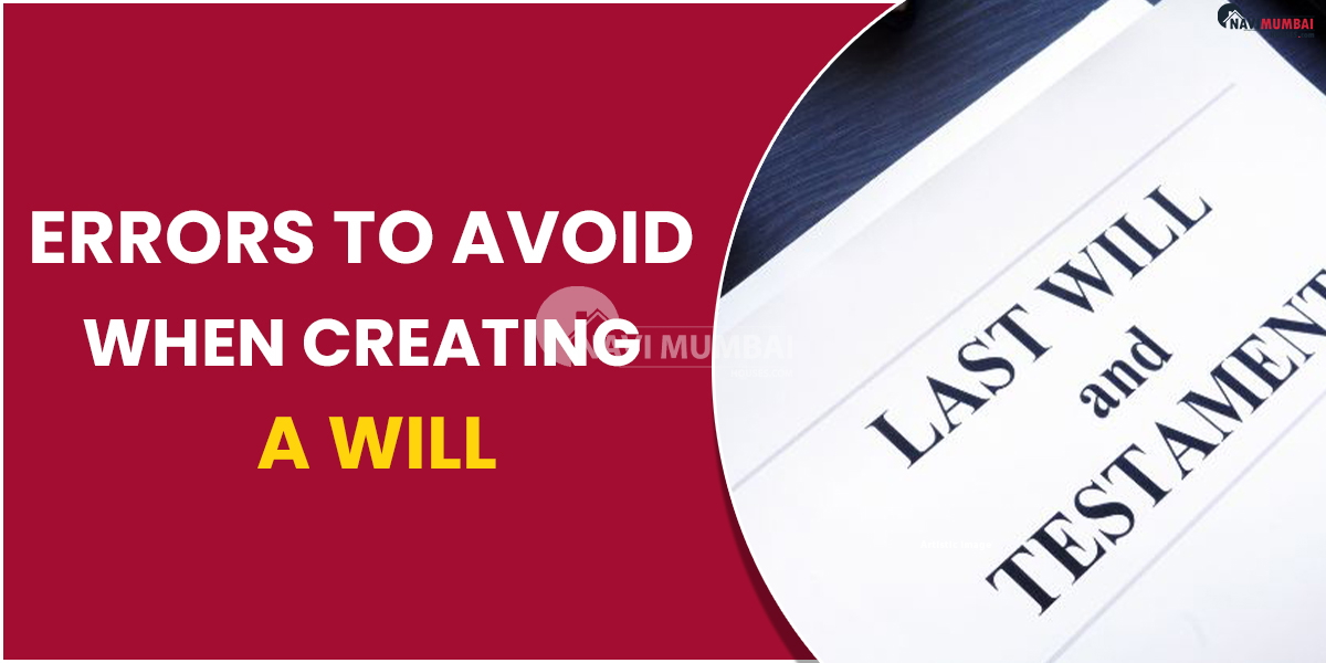 Errors to Avoid When Creating a Will