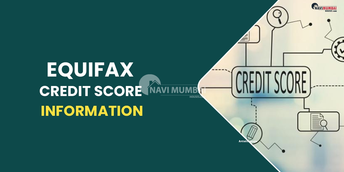 Equifax credit score information