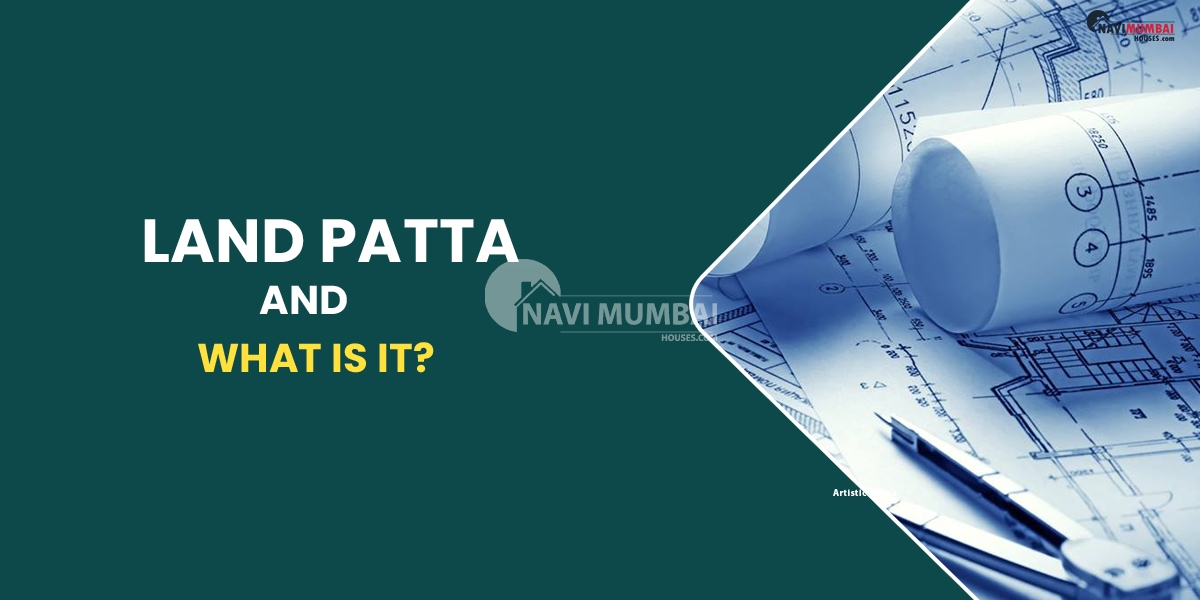Land Patta: What is it?